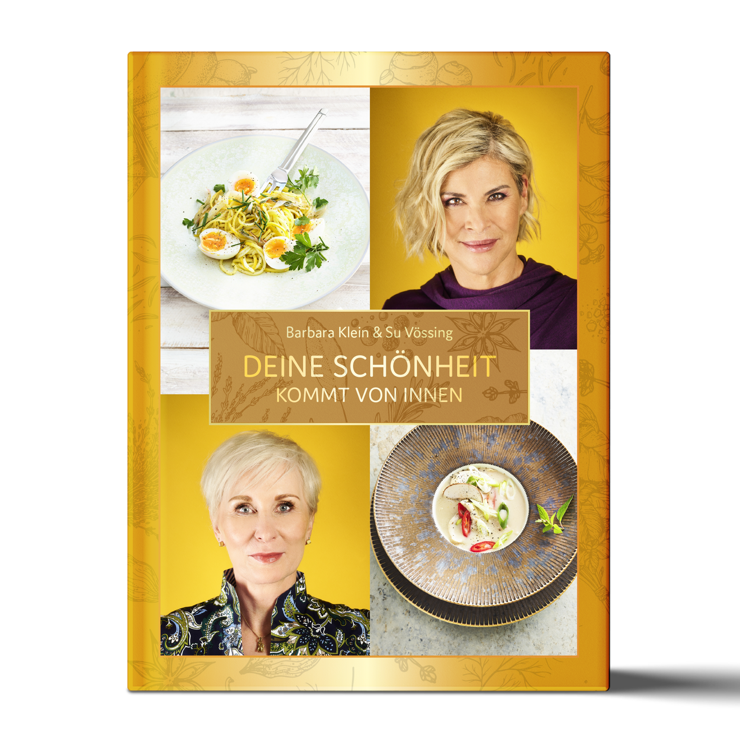 Buch „DEINE SCHÖNHEIT KOMMT VON INNEN“ von Barbara Klein und Su Vössing